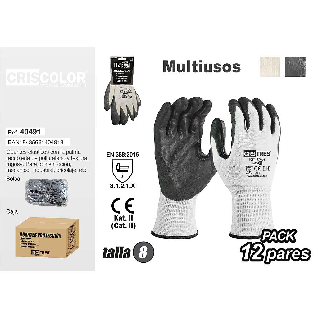 GUANTES PROTECCION MULTIUSOS TALLA 8 (Precio de 1 Par)